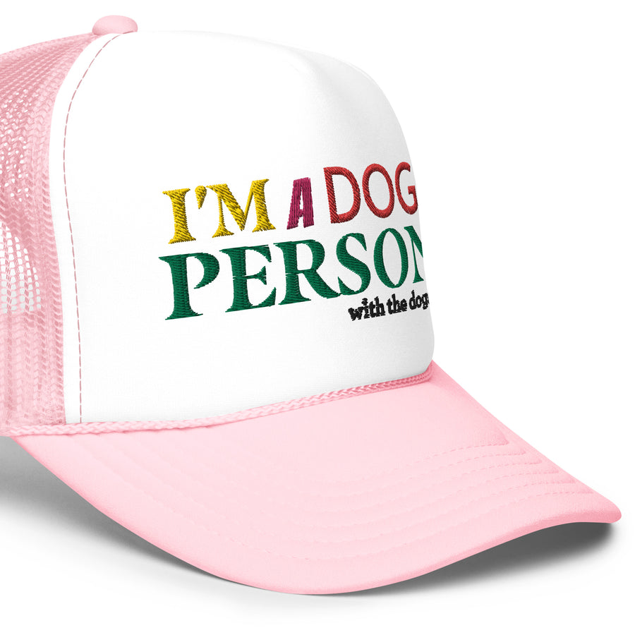 I'M A DOG PERSON trucker hat